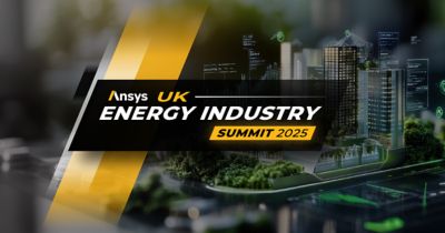 Ansys UK Energy Industry Summit 2025