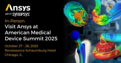 Ansys at American Medical Device Summit