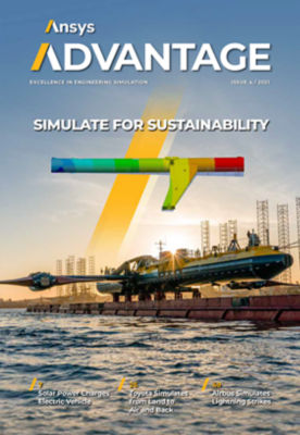 Download Ansys Advantage, Volume XV, Issue 4, 2021