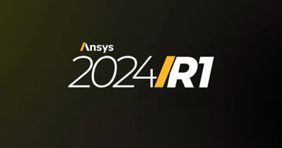 Ansys 2024 R1 Reimagines the User Experience while Expanding Multiphysics Superiority Boosted by AI