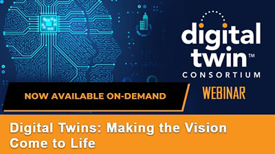 Digital Twins: Making the Vision Come to Life