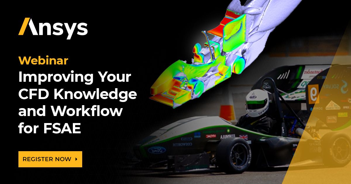 Improving Your CFD Knowledge and Workflow for FSAE Ansys