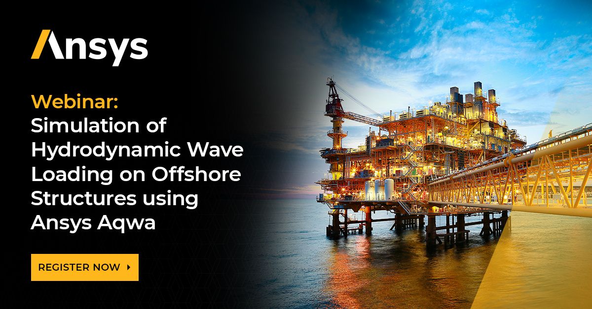 Ansys Simulation of Hydrodynamic Wave Loading on Offshore Structures ...